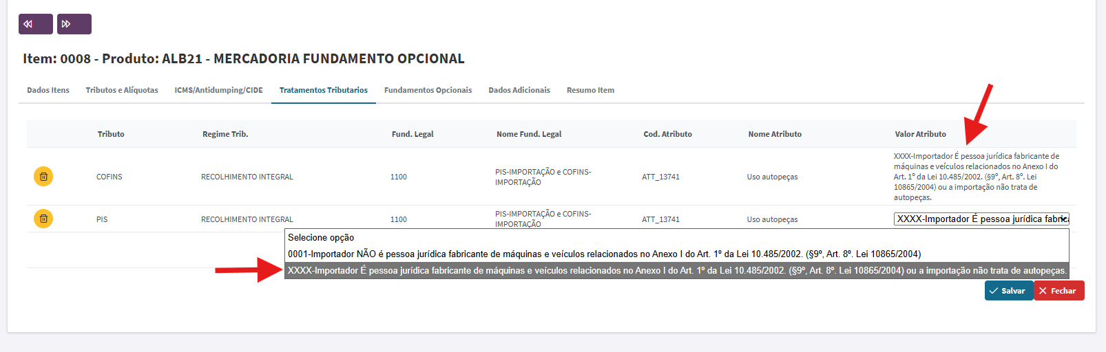 Lista de Itens da DUIMP com o botão Atualizar Tratamentos Tributários em destaque